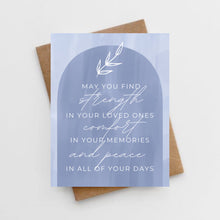 Load image into Gallery viewer, May you find comfort sympathy card
