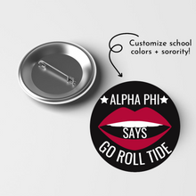Load image into Gallery viewer, Customizable sorority game day pin
