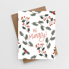 Load image into Gallery viewer, Be Merry card

