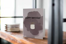 Load image into Gallery viewer, Happy birthday to you card
