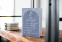 Load image into Gallery viewer, May you find comfort sympathy card
