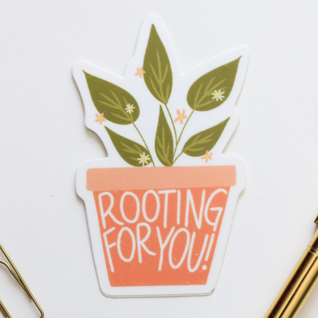 Rooting for you! sticker