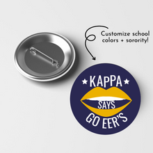 Load image into Gallery viewer, Customizable sorority game day pin
